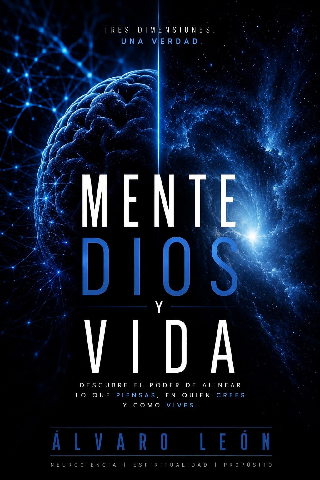 Portada del libro Mente, Dios y Vida de Alvaro Leon